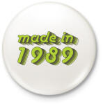 printfashion made-in-1989-green-grey - Kitűző, hűtőmágnes - Fehér (3076246)