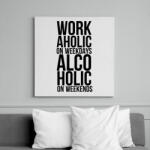 printfashion Workaholic on weekdays - Vászonkép - Fehér (7449420)