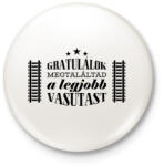 printfashion Gratulálok - Legjobb vasutas - Kitűző, hűtőmágnes - Fehér (7683358)