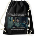 printfashion Jussát várja a Vaják. . . (fehér szöveg) - Sportzsák, Tornazsák - Fekete (13797628)