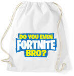 printfashion Do you even fortnite bro? - Sportzsák, Tornazsák - Fehér (927226)
