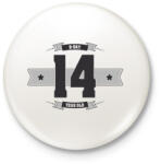 printfashion b-day-14-dark-lightgrey - Kitűző, hűtőmágnes - Fehér (3076365)