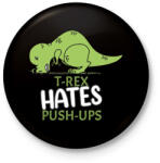 printfashion A t-rex utálja a fekvőtámaszt - Kitűző, hűtőmágnes - Fekete (11678317)