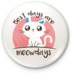 printfashion Cica the best days - Kitűző, hűtőmágnes - Fehér (4223788)