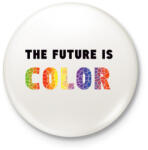 printfashion THE FUTURE IS COLOR - Kitűző, hűtőmágnes - Fehér (3081467)