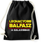 printfashion LEGNAGYOBB BALFASZ A GALAXISBAN - Sportzsák, Tornazsák - Fekete (11573431)