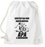 printfashion Szólítottak már sokféleképpen de Apa a kedvencem! póló - Sportzsák, Tornazsák - Fehér (9384803)