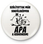 printfashion Szólítottak már sokféleképpen de Apa a kedvencem! póló - Kitűző, hűtőmágnes - Fehér (9385022)