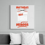 printfashion Motoros vagyok olyan mint más normális ember csak sokkal menőbb - Vászonkép - Fehér (14640239)