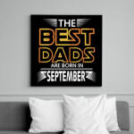printfashion A legjobb apák szeptemberben születnek - Vászonkép - Fekete (6643446)