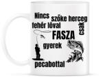 printfashion Nincs szőke herceg fehér lóval csak fasza gyerek pecabottal - Bögre - Fehér (7637763)