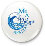 printfashion Mi a pálya, apálya? - Kitűző, hűtőmágnes - Fehér (16515308)