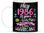 printfashion Születésnap 1986 Május - Napfény egy kis hurrikánnal! - Bögre - Fekete (1168464)