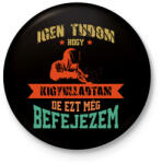 printfashion Ezt még befejezem - Kitűző, hűtőmágnes - Fekete (13728544)