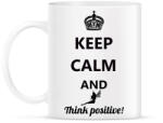 printfashion Keep calm and think positive! - Bögre - Fehér (1790350)