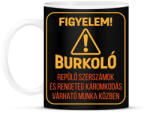 printfashion Figyelem! - Burkoló - Bögre - Fekete (14700692)