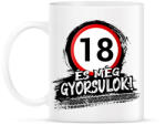 printfashion 18 születésnap és még gyorsulok - Bögre - Fehér (12849410)