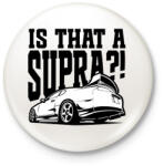 printfashion Is that a SUPRA? ! - Kitűző, hűtőmágnes - Fehér (16802328)