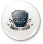 printfashion A tökéletes férfiak május - Kitűző, hűtőmágnes - Fehér (6055916)