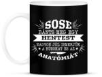 printfashion Sose bánts meg egy hentest - Bögre - Fekete (9392322)