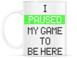 printfashion Megállítottam a játékot, hogy itt lehessek - Bögre - Fehér (1096706)