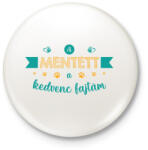 printfashion A kedvenc fajtám - Kitűző, hűtőmágnes - Fehér (13562252)