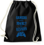 printfashion A játékosok nem halnak meg, újraélednek! - Sportzsák, Tornazsák - Fekete (1190100)