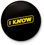 printfashion I know - Kitűző, hűtőmágnes - Fekete (3094135)