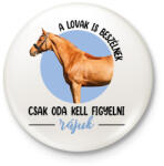 printfashion A lovak is beszélnek - Kitűző, hűtőmágnes - Fehér (7489904)