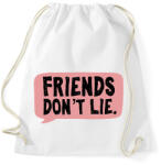 printfashion Friends don't lie - Sportzsák, Tornazsák - Fehér (1882132)