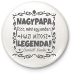 printfashion Nagypapa legenda - Kitűző, hűtőmágnes - Fehér (3079051)