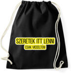 printfashion szeretek itt lenni - Sportzsák, Tornazsák - Fekete (7036384)