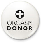 printfashion orgasm-donor-black - Kitűző, hűtőmágnes - Fehér (3077403)