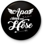 printfashion Apa, a lánya első hőse - Kitűző, hűtőmágnes - Fekete (5602796)