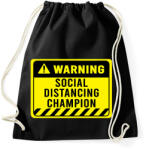 printfashion Social Distancing Champion Warning - Sportzsák, Tornazsák - Fekete (2545801)
