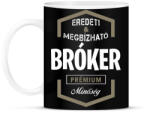 printfashion Bróker prémium minőség - Bögre - Fekete (1429890)