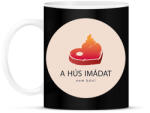 printfashion Hús imádat - Bögre - Fekete (6290308)