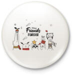 printfashion Friends forever - Kitűző, hűtőmágnes - Fehér (14973783)