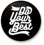 printfashion Légy a legjobb - Kitűző, hűtőmágnes - Fekete (3091518)