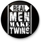 printfashion Az igazi férfiak - Kitűző, hűtőmágnes - Fekete (10939197)