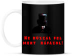 printfashion Ne húzzál fel - Bögre - Fekete (1493788)