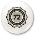 printfashion 72 - Kitűző, hűtőmágnes - Fehér (7186931)