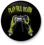 printfashion Játssz a halálig - Kitűző, hűtőmágnes - Fekete (3094184)