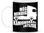 printfashion Kamionokkal Játszok - Bögre - Fekete (1662451)