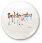 printfashion Boldogság - Kitűző, hűtőmágnes - Fehér (3076476)