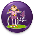 printfashion 4 éves vagyok" kislányoknak - Kitűző, hűtőmágnes - Lila (13458493)
