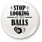 printfashion Stop looking - Kitűző, hűtőmágnes - Fehér (11791526)