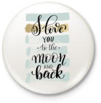 printfashion I love you to the moon - Kitűző, hűtőmágnes - Fehér (6059520)