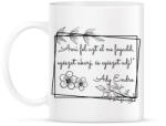 printfashion Ady Endre idézet - Bögre - Fehér (16352161)