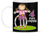 printfashion 4 éves vagyok" kislányoknak - Bögre - Fekete (13458439)